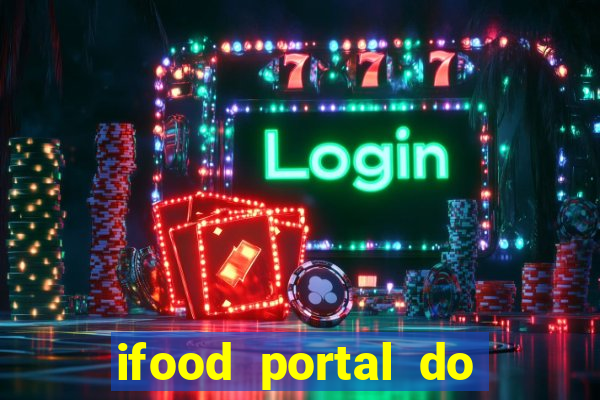 ifood portal do parceiro login